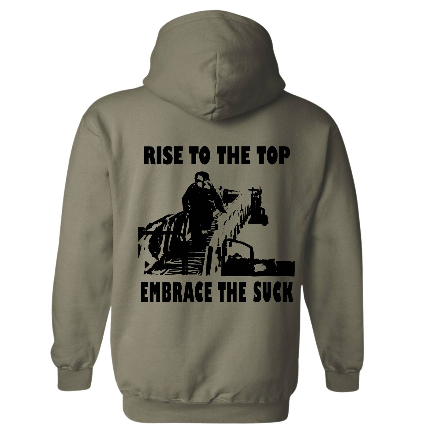 "Embrace The Suck" Hoodie