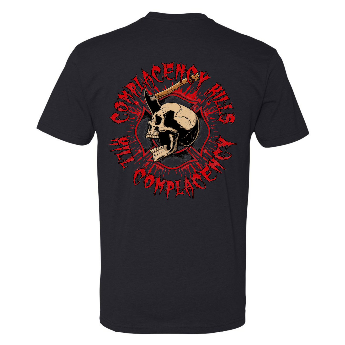 "Complacency Kills" T-Shirt