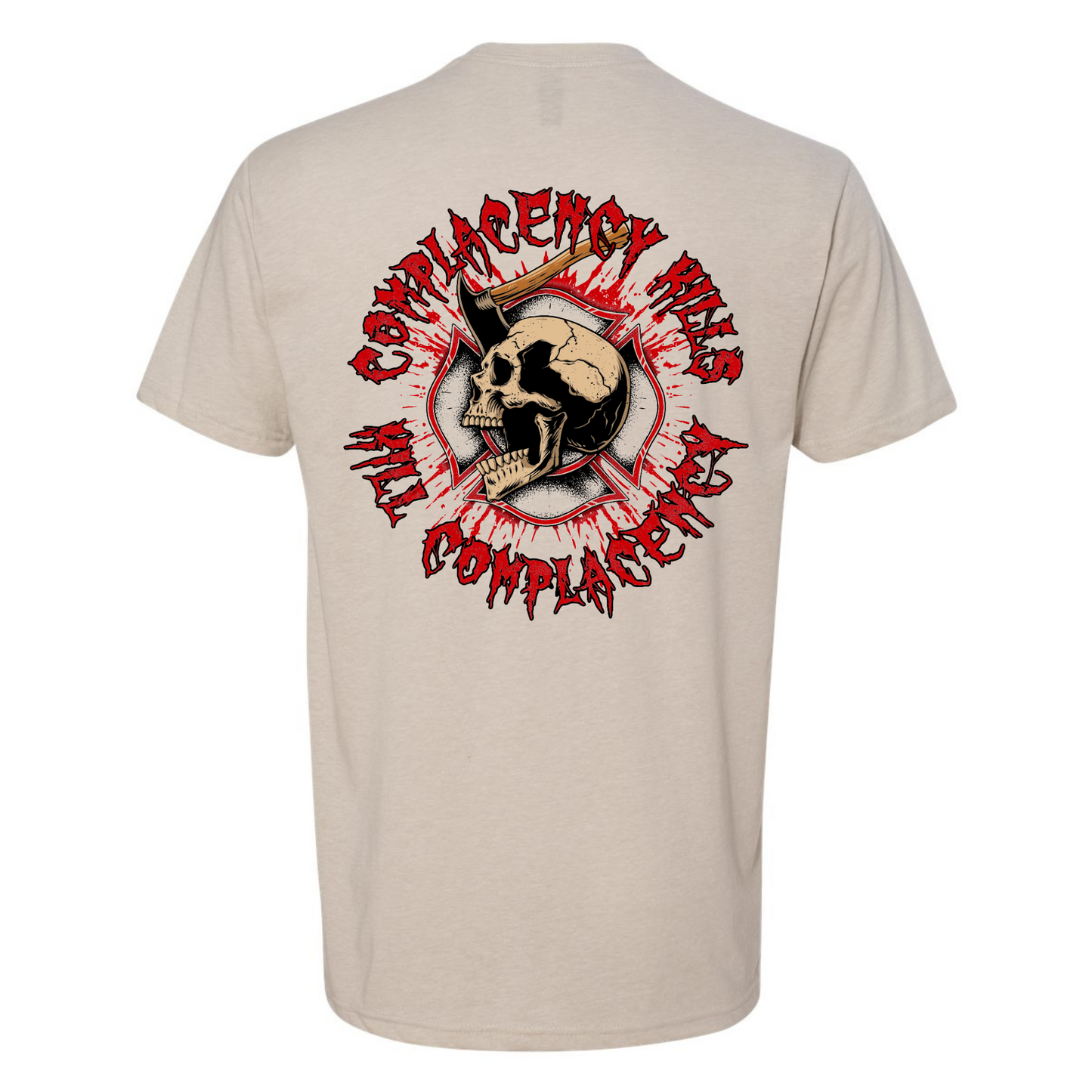 "Complacency Kills" T-Shirt
