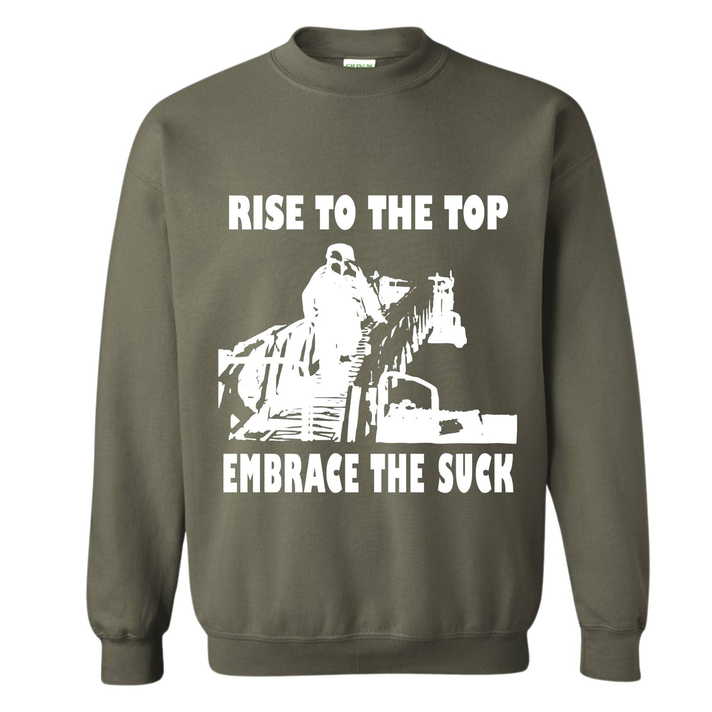 "Embrace The Suck" Crewneck Sweatshirt
