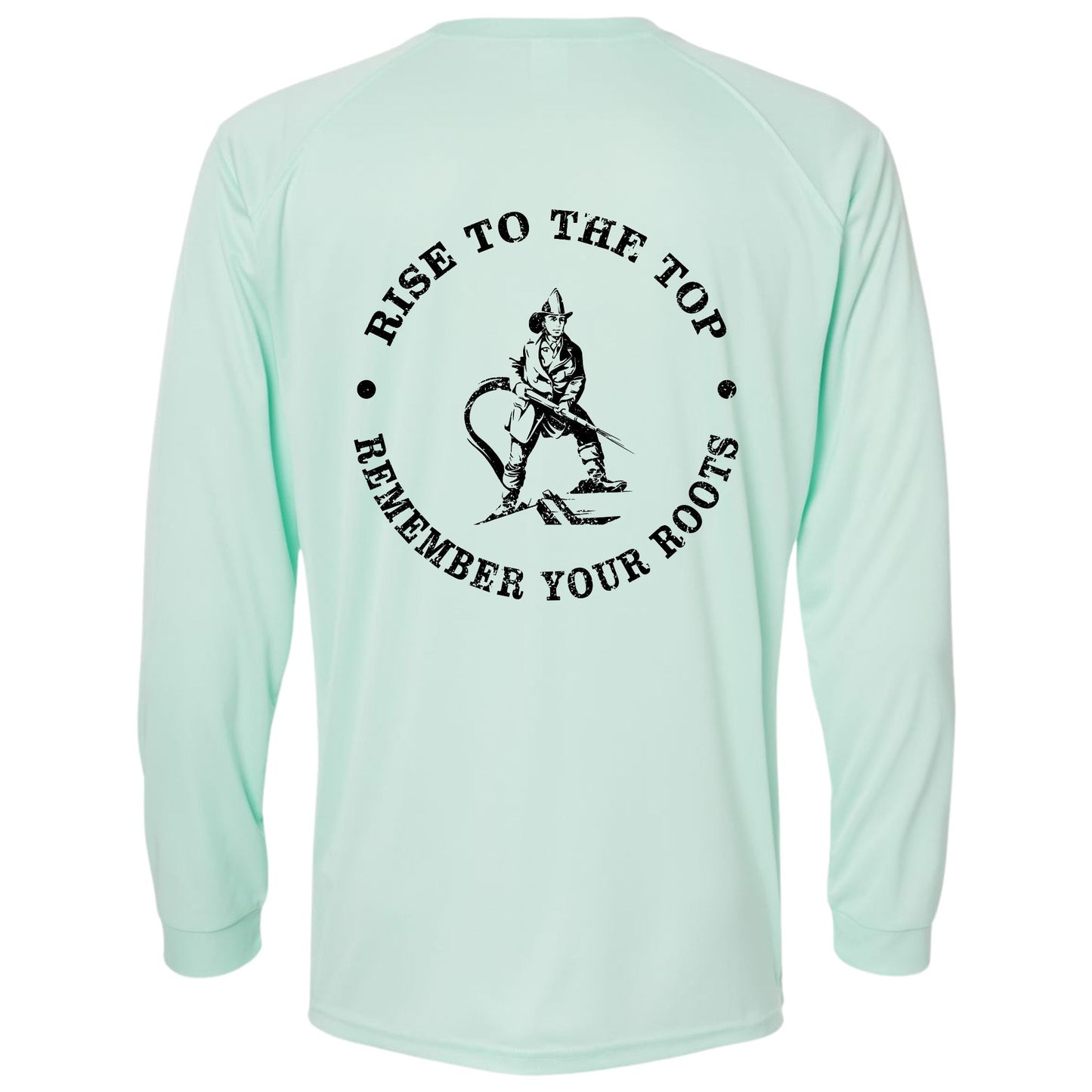 "Remember Your Roots" Performance Long Sleeve Shirt