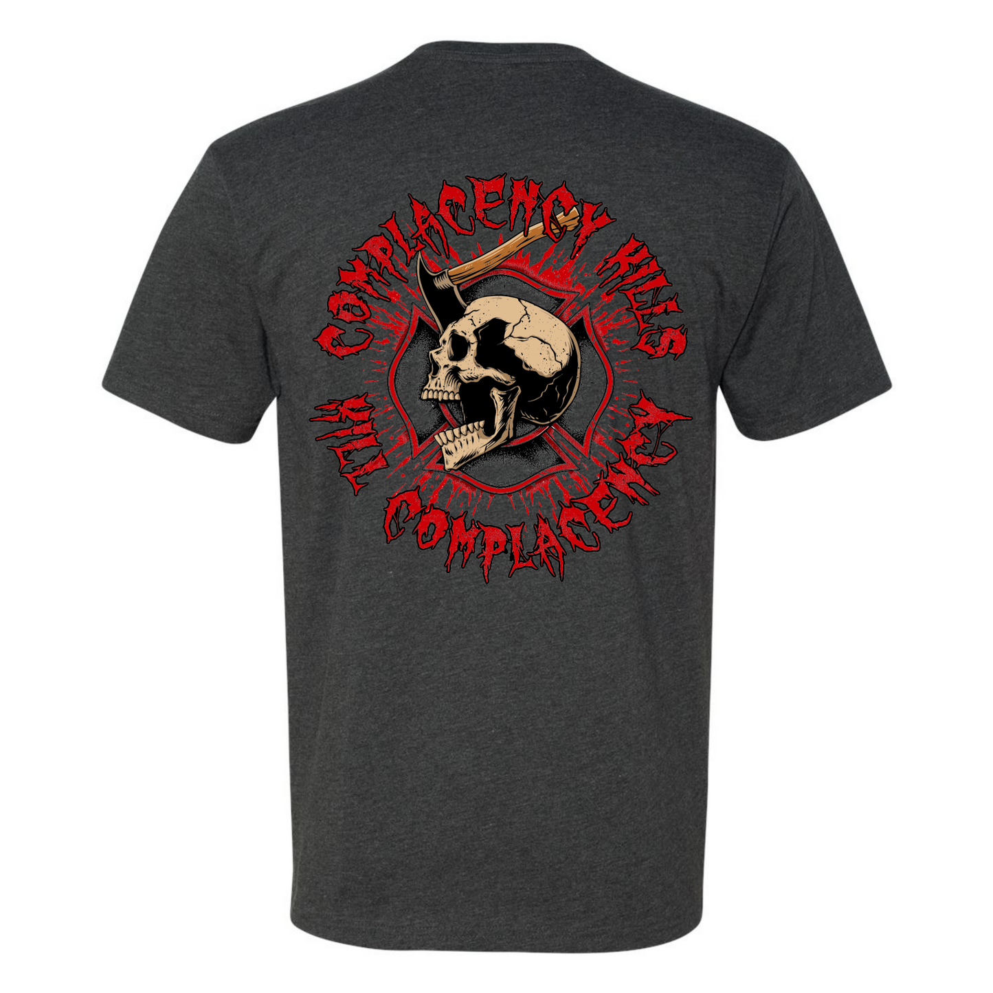 "Complacency Kills" T-Shirt