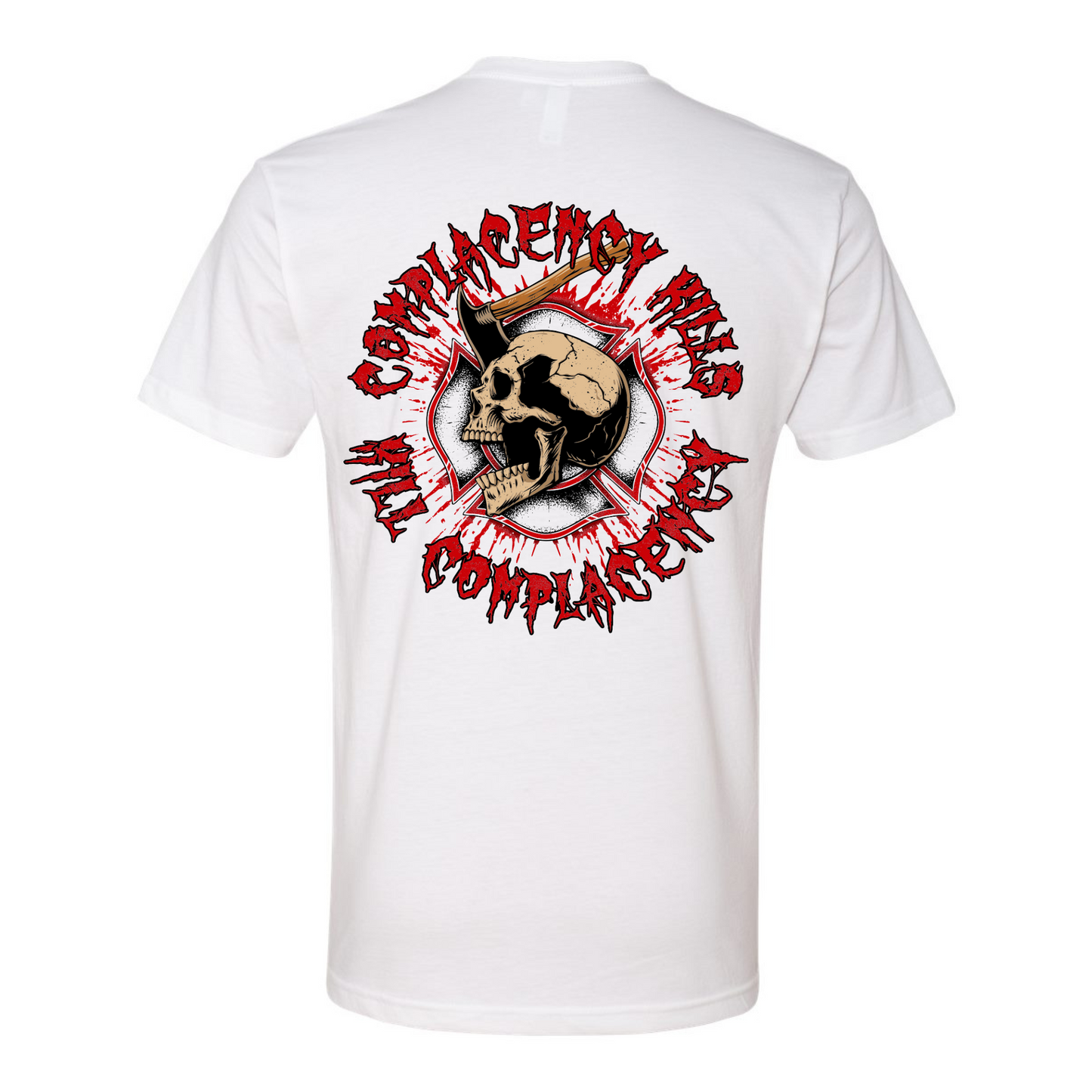 "Complacency Kills" T-Shirt