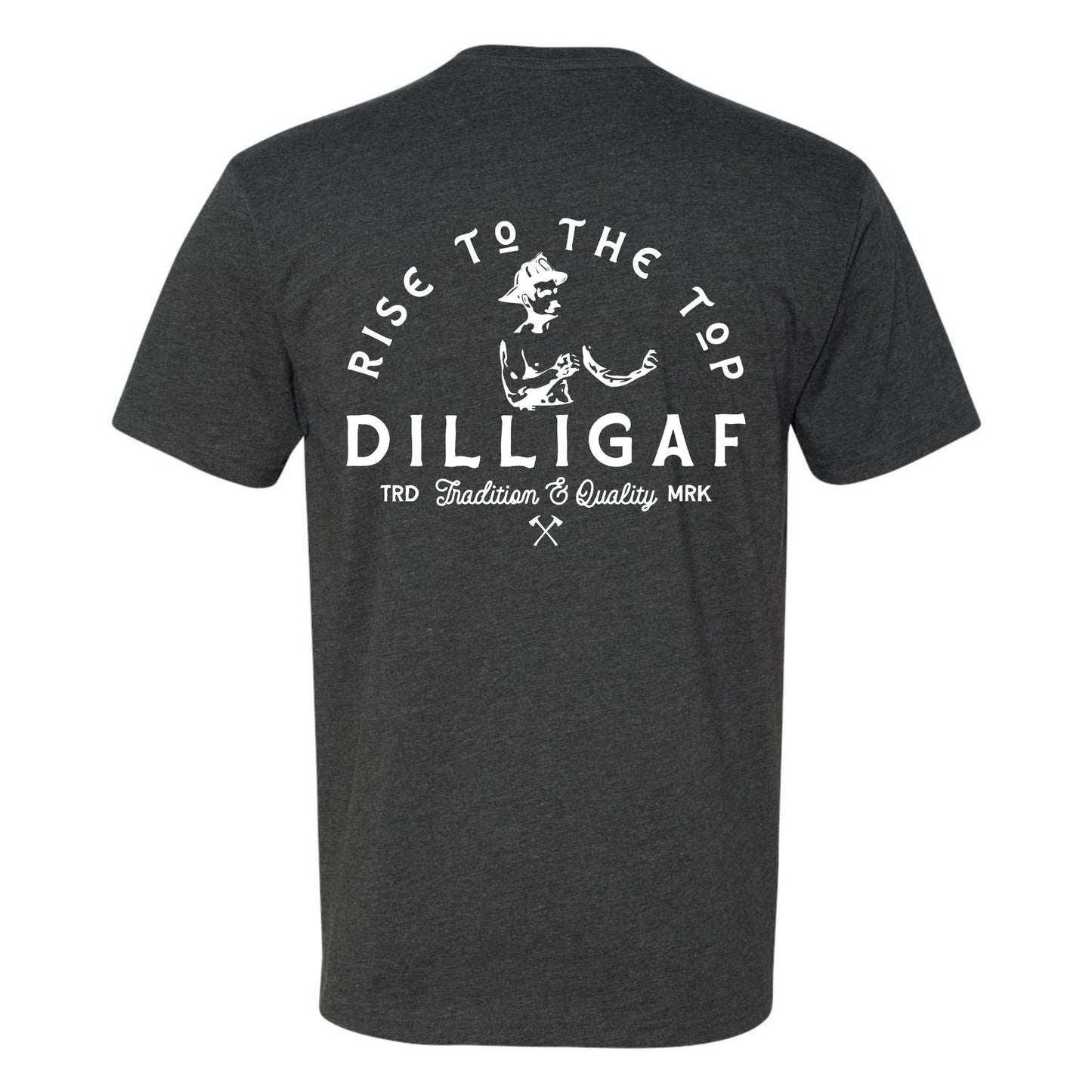 "DILLIGAF" T-Shirt
