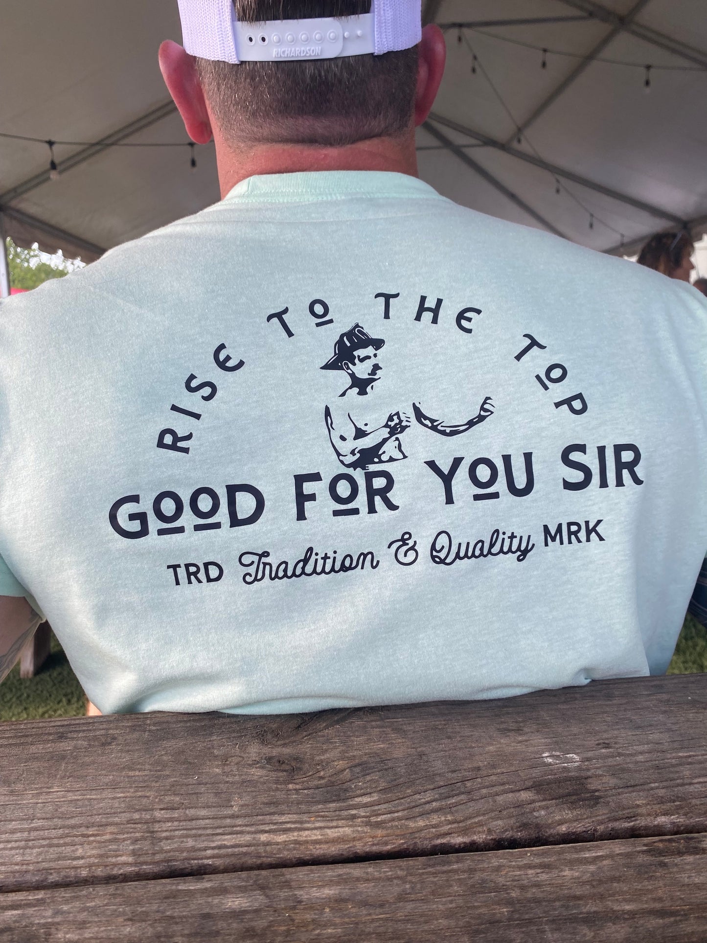 "Good For You Sir" Traditional T-Shirt